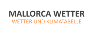 Mallorca Wetter und Klimatabelle im Überblick